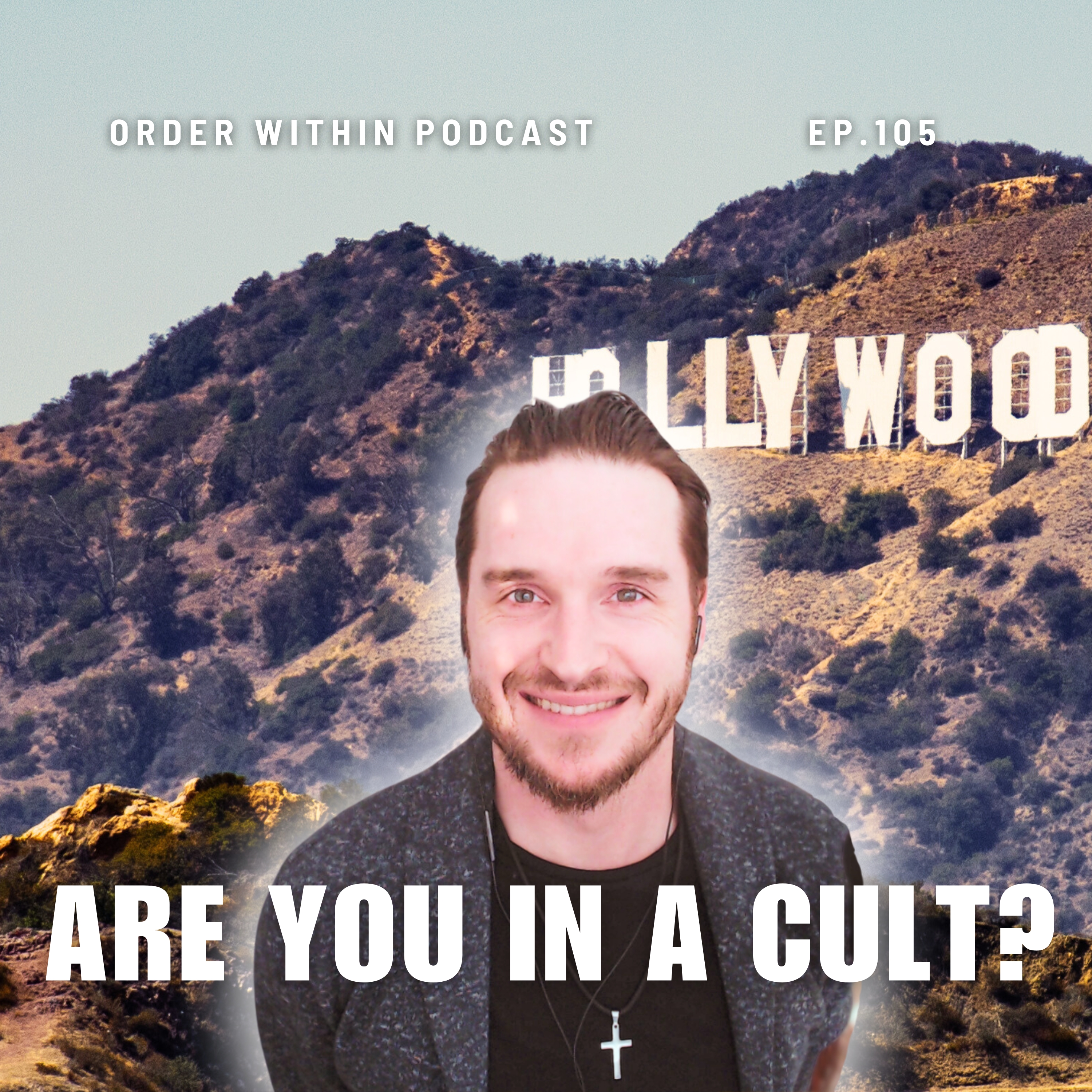 Is Modern Culture a Cult? Rethinking Our Values and Beliefs | Ep. 105