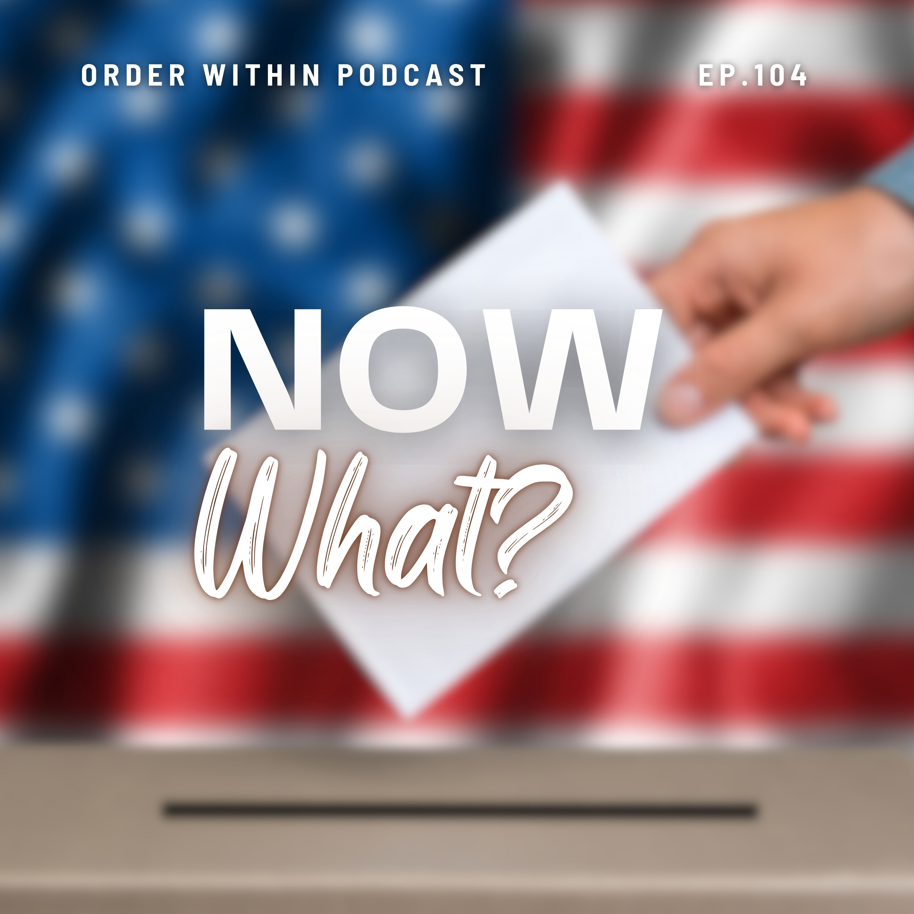 Trump Wins: Faith, Politics, and the Path Forward | Ep. 104