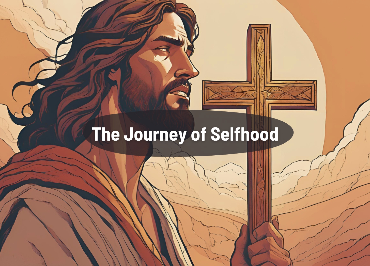 The Journey of Selfhood